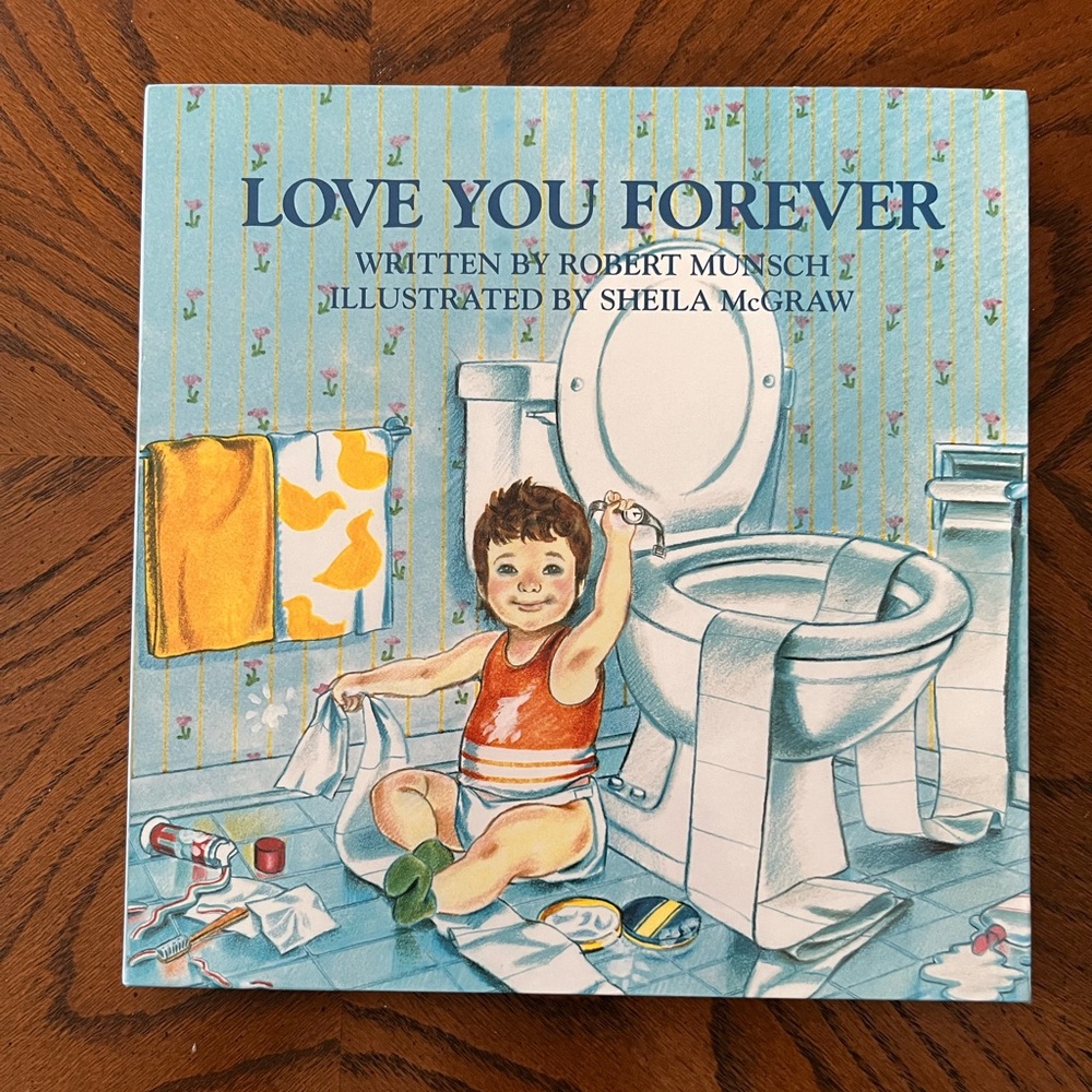 Love You Forever Children's Book | Robert Munsch